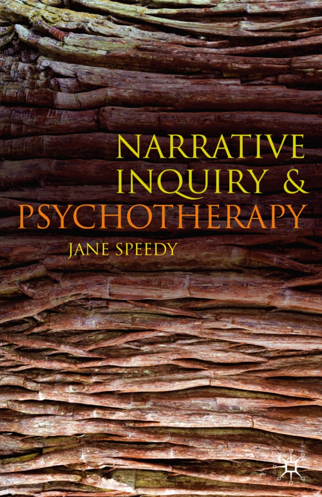 Narrative Inquiry and Psychotherapy 1st Edition
