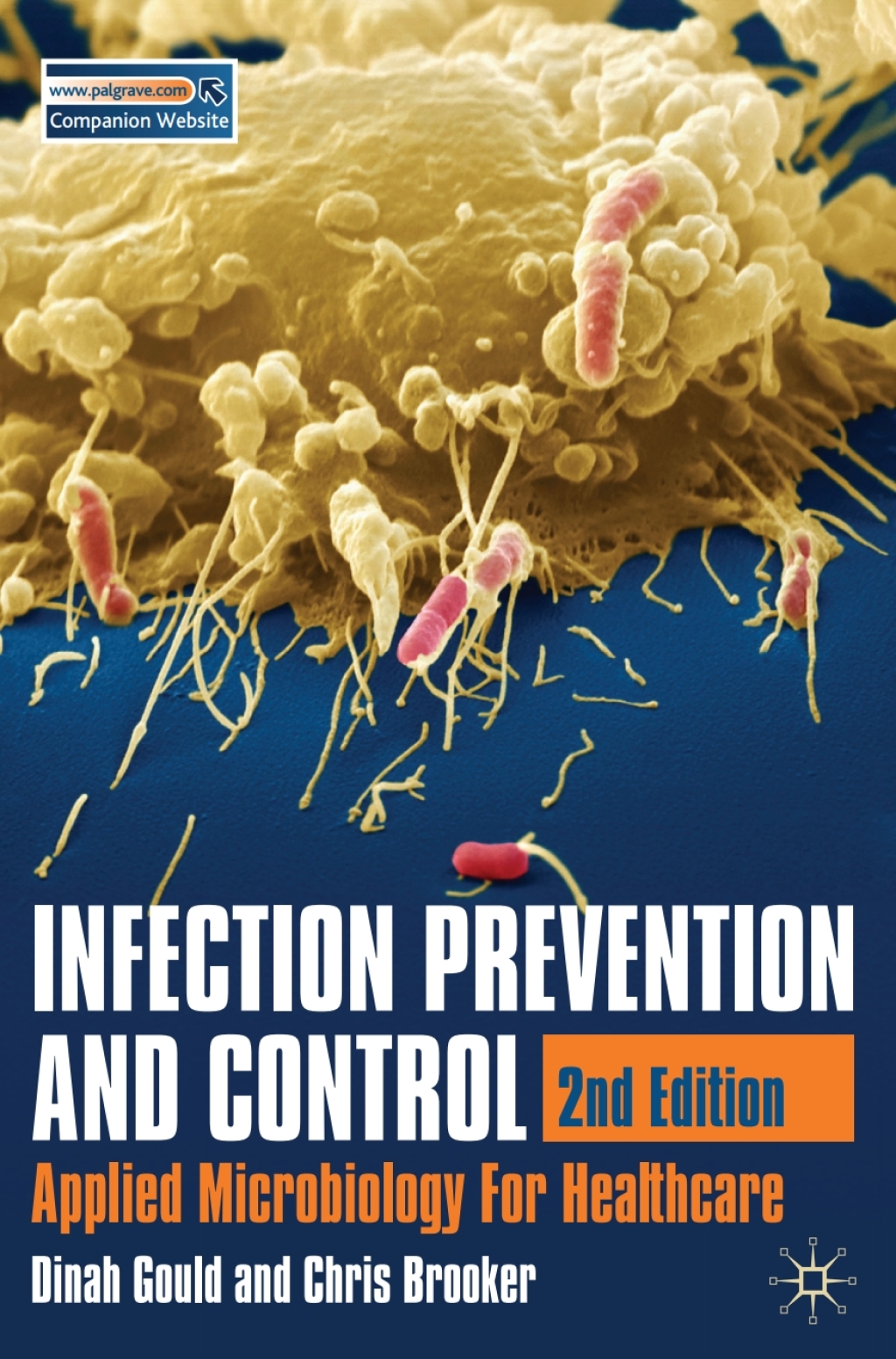 Infection Prevention and Control Applied Microbiology for Healthcare 2nd Edition