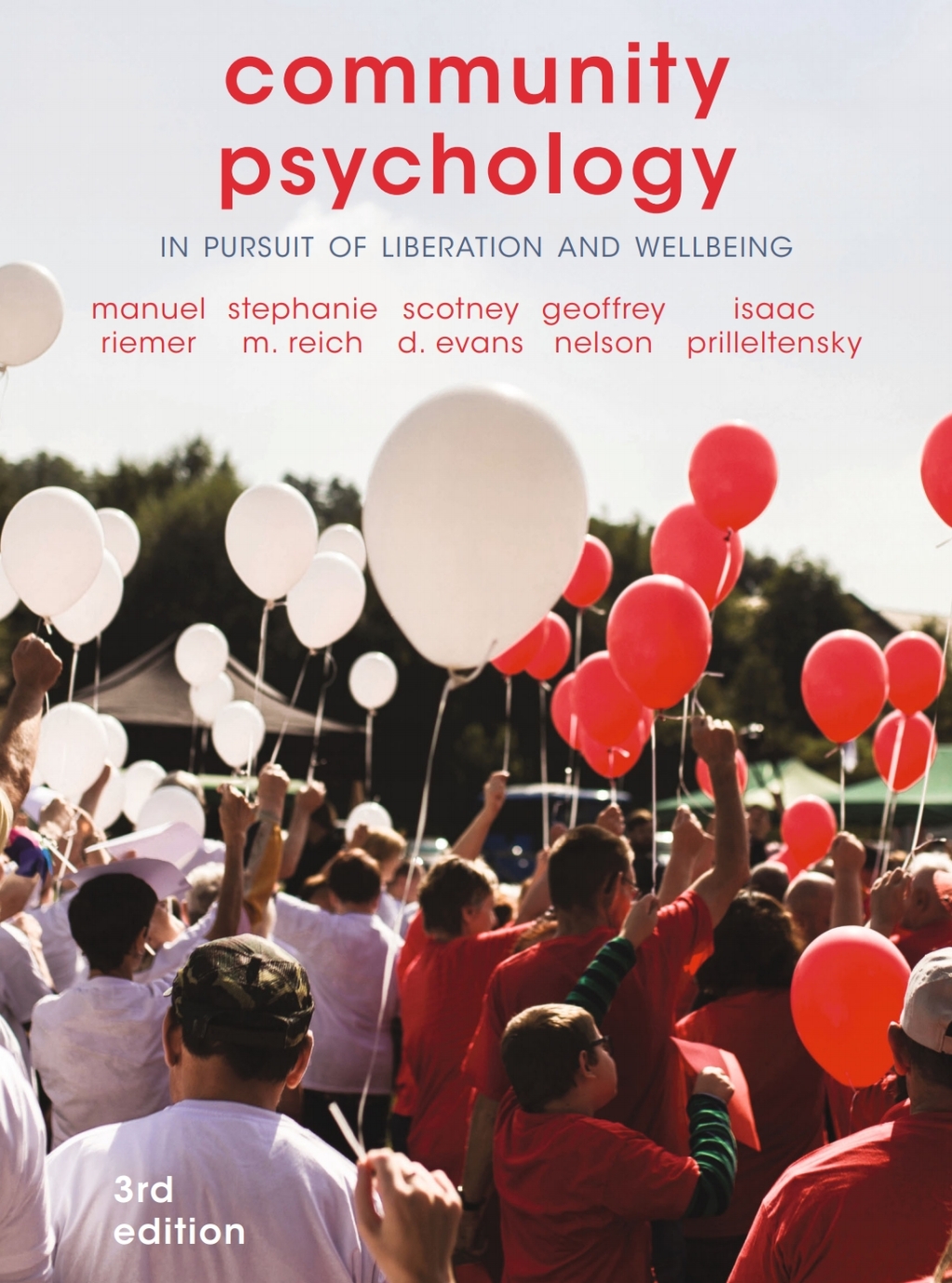 Community Psychology In Pursuit of Liberation and Well-Being 3rd Edition
