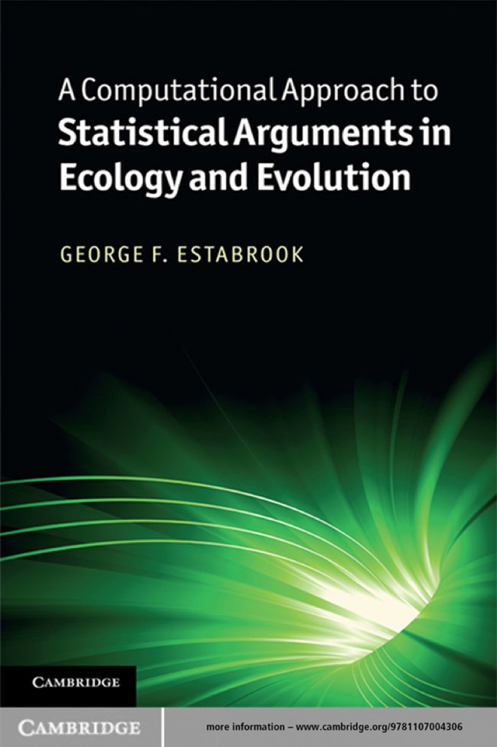A Computational Approach to Statistical Arguments in Ecology and Evolution 