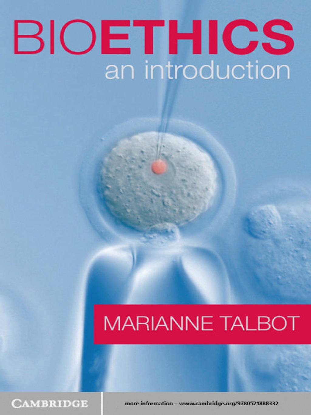 Bioethics An Introduction 1st Edition
