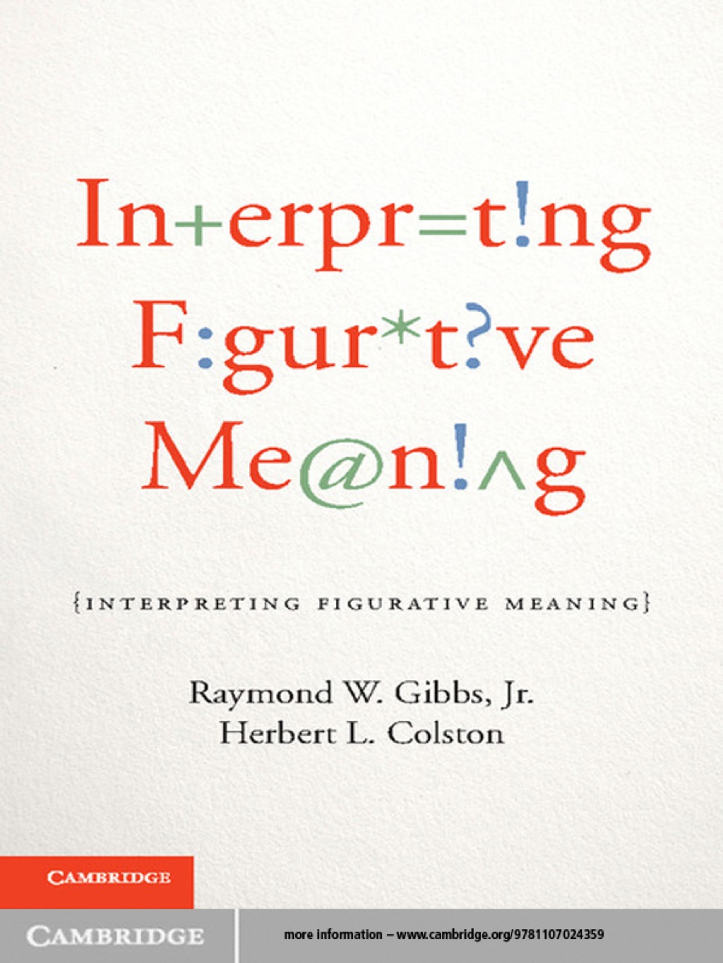 Interpreting Figurative Meaning 1st Edition