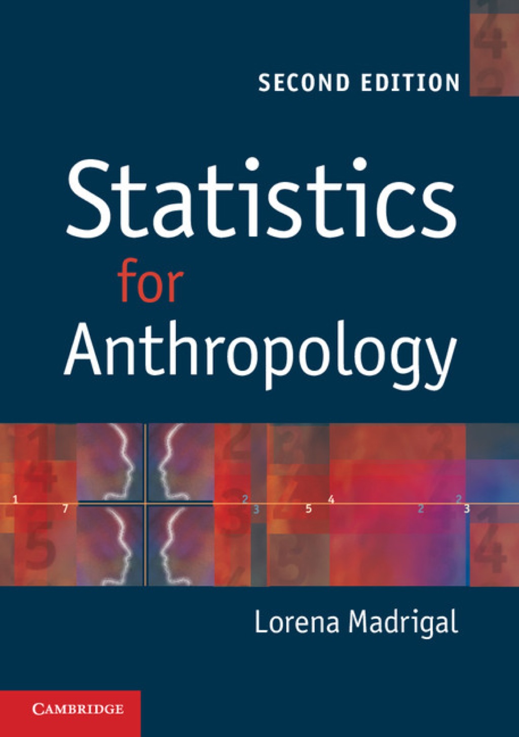 Statistics for Anthropology 2nd Edition