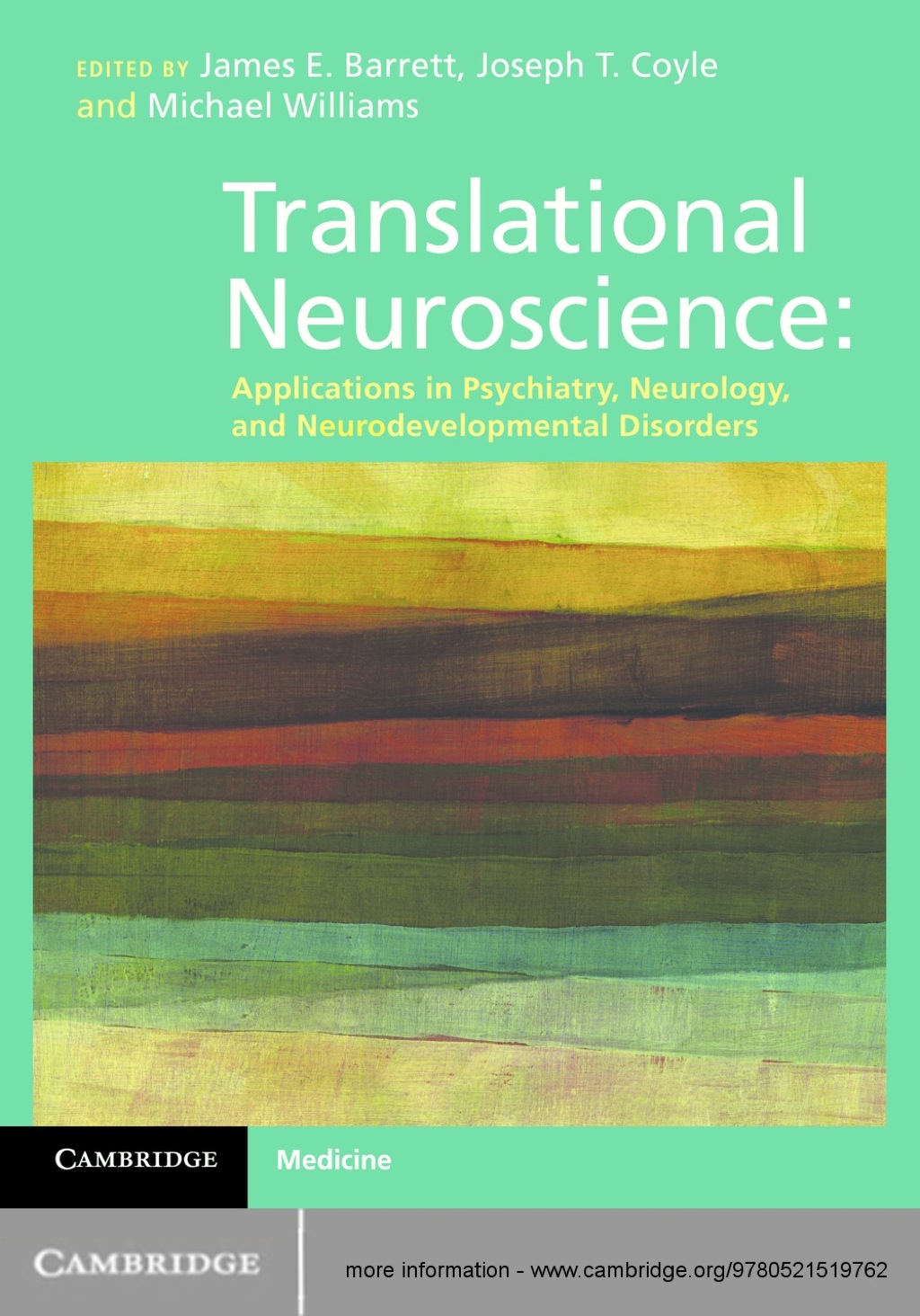 Translational Neuroscience Applications in Psychiatry, Neurology, and Neurodevelopmental Disorders 1st Edition