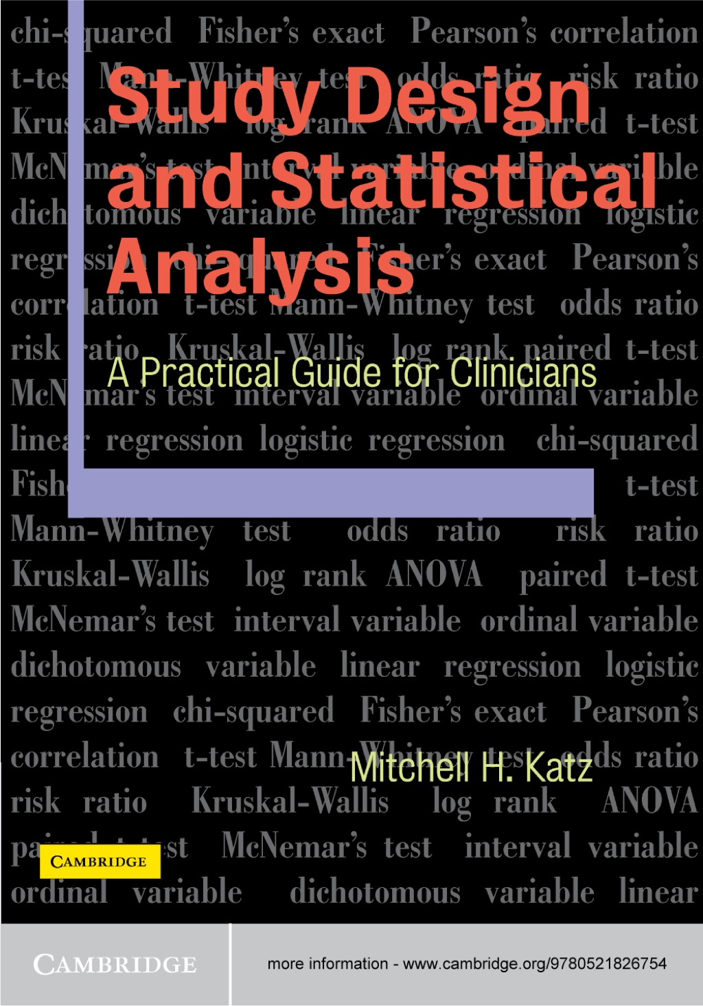 Study Design and Statistical Analysis A Practical Guide for Clinicians 1st Edition