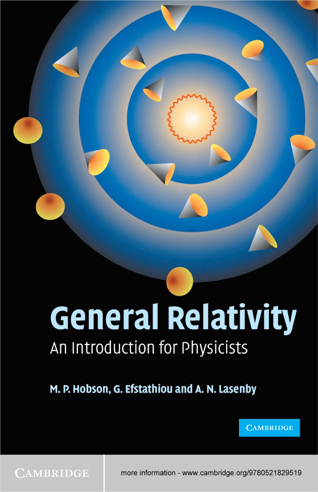 General Relativity An Introduction for Physicists 1st Edition