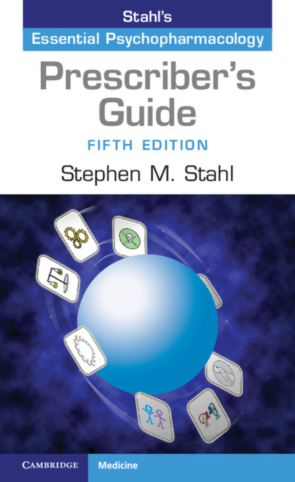 Prescriber's Guide Stahl's Essential Psychopharmacology 5th Edition