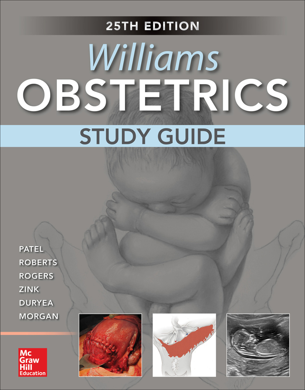 Williams Obstetrics, Study Guide 25th Edition