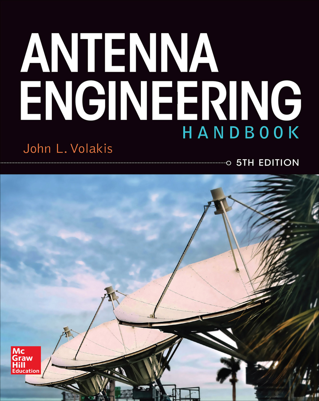 Antenna Engineering Handbook 5th Edition