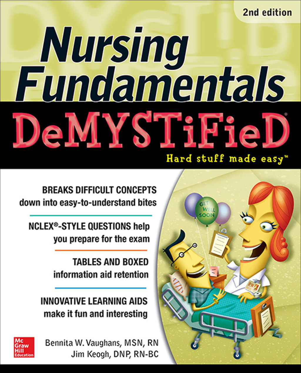 Nursing Fundamentals DeMYSTiFieD 2nd Edition
