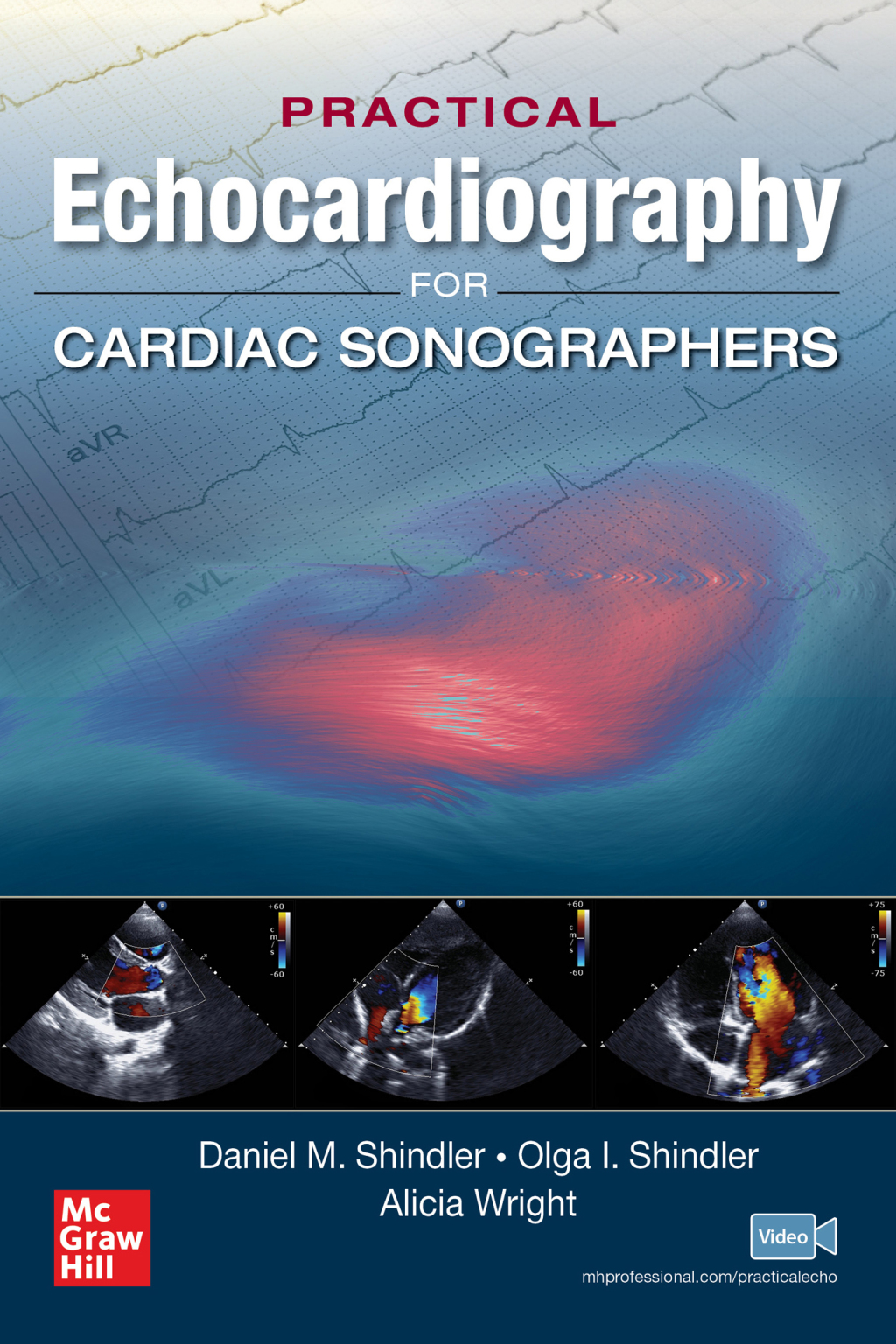 Practical Echocardiography for Cardiac Sonographers 1st Edition
