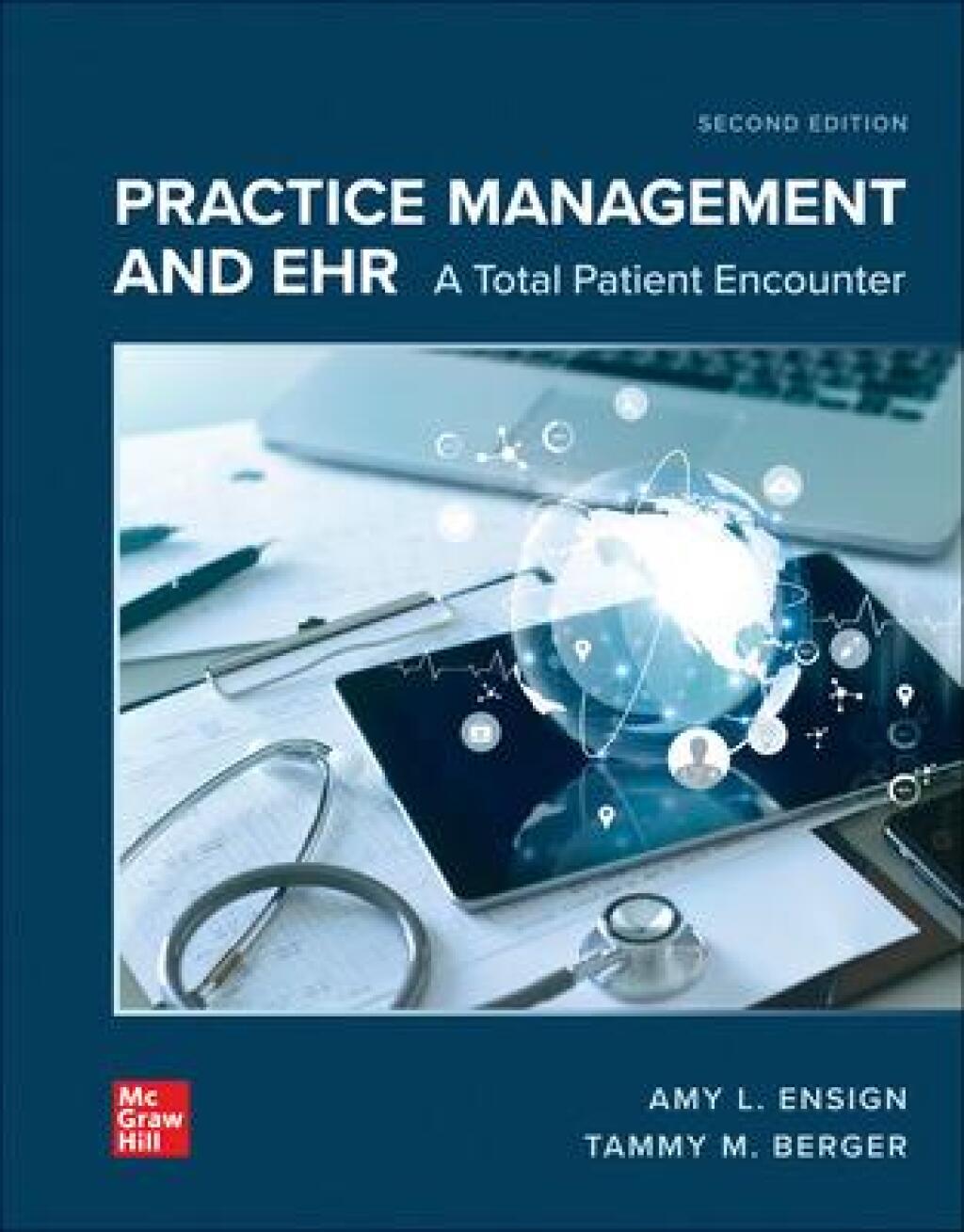 Practice Management and EHR: A Total Patient Encounter 2nd Edition