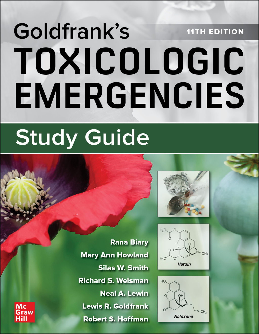 Study Guide for Goldfrank's Toxicologic Emergencies, 11th Edition 11th Edition
