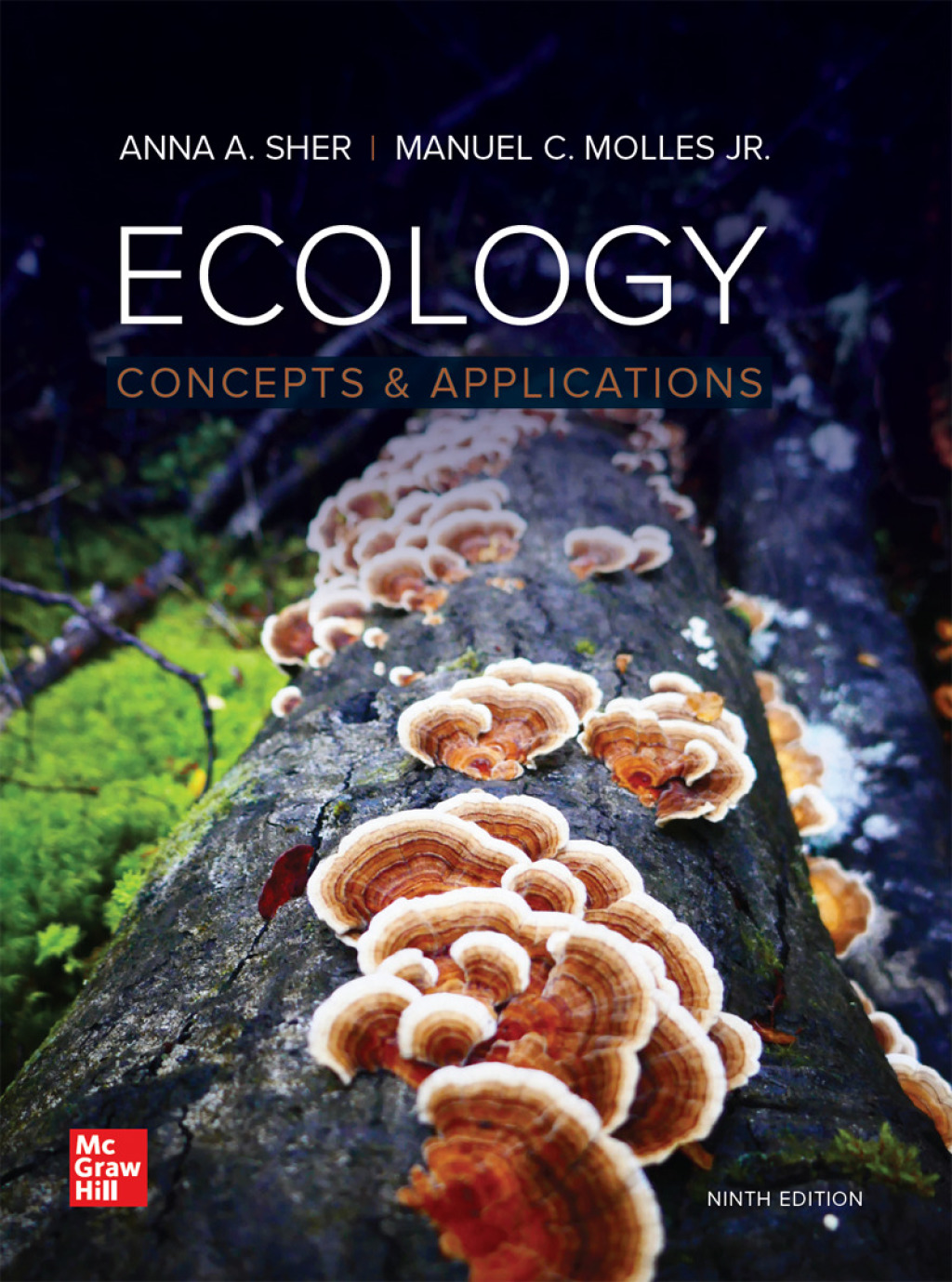 Ecology: Concepts and Applications 9th Edition