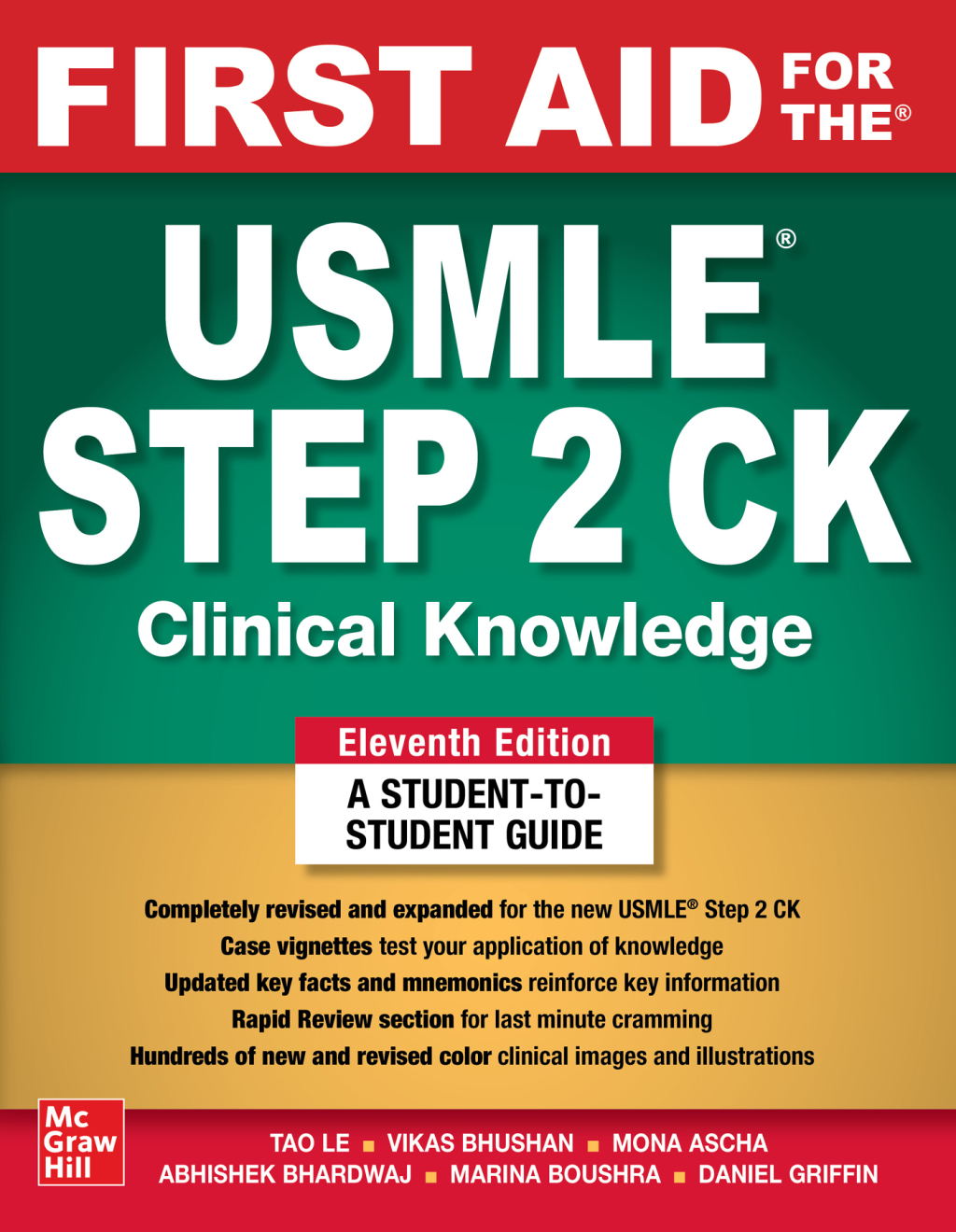 First Aid for the USMLE Step 2 CK, Eleventh Edition 11th Edition