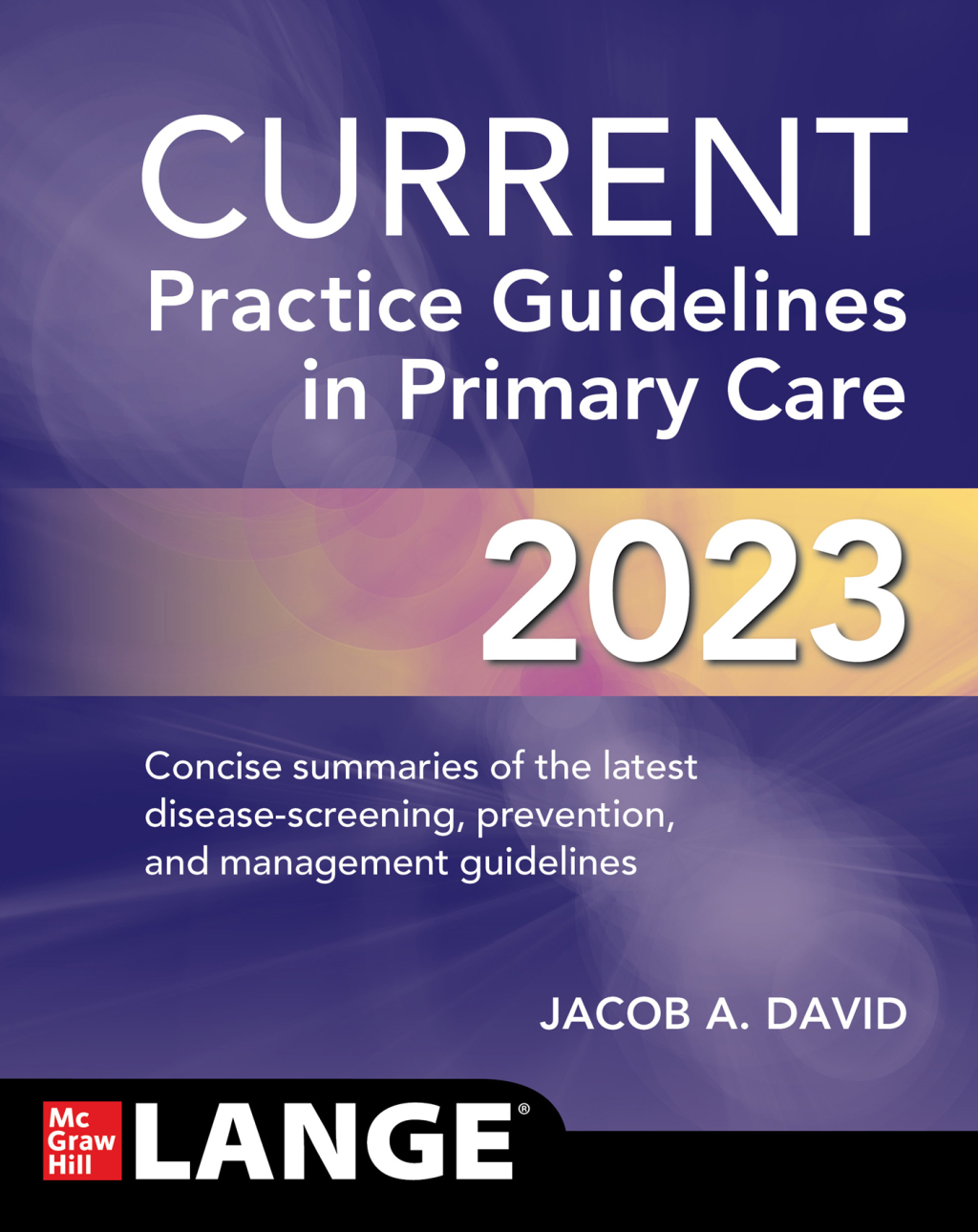 CURRENT Practice Guidelines in Primary Care 2023 20th Edition