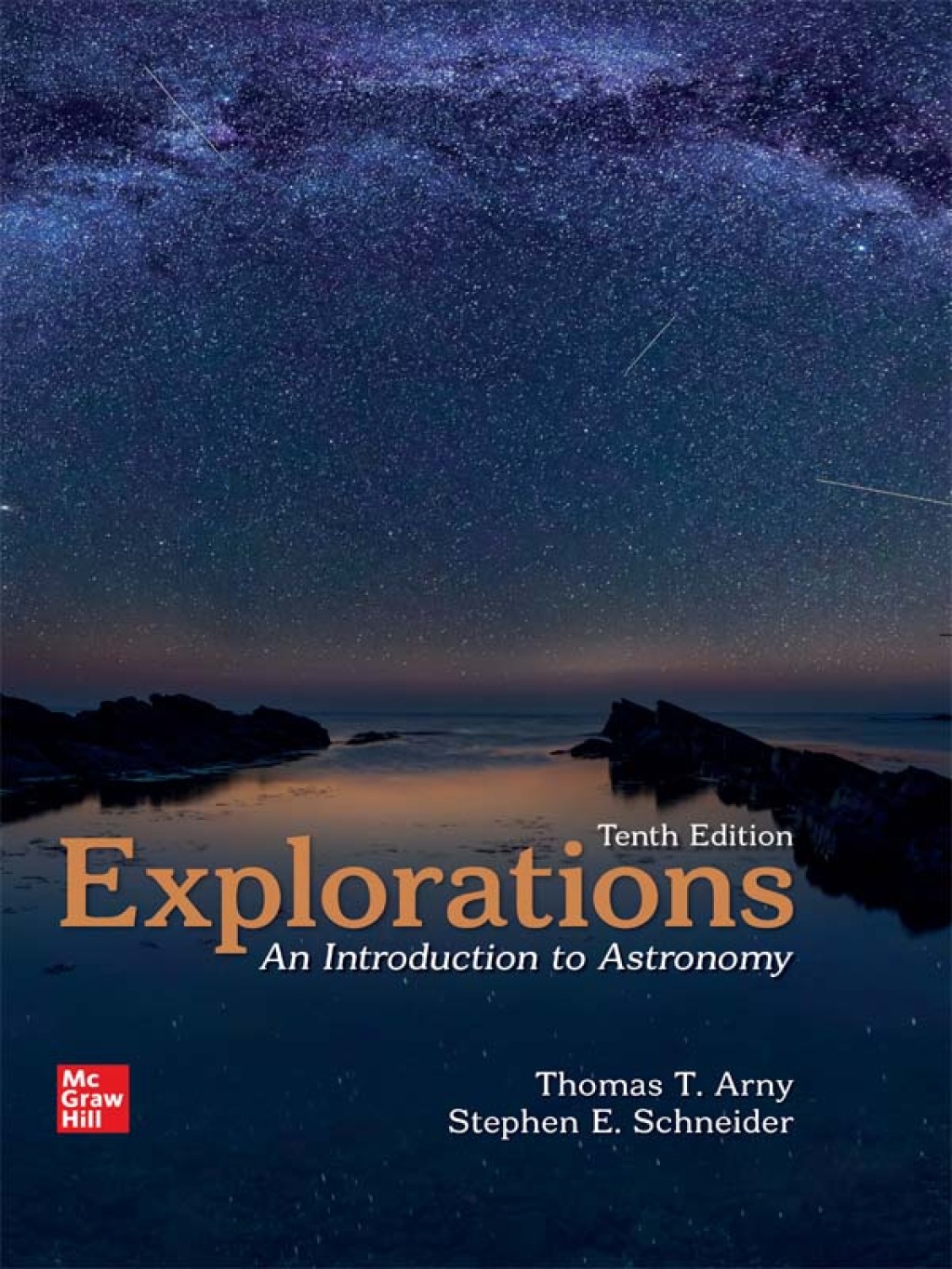 Explorations: Introduction to Astronomy 10th Edition