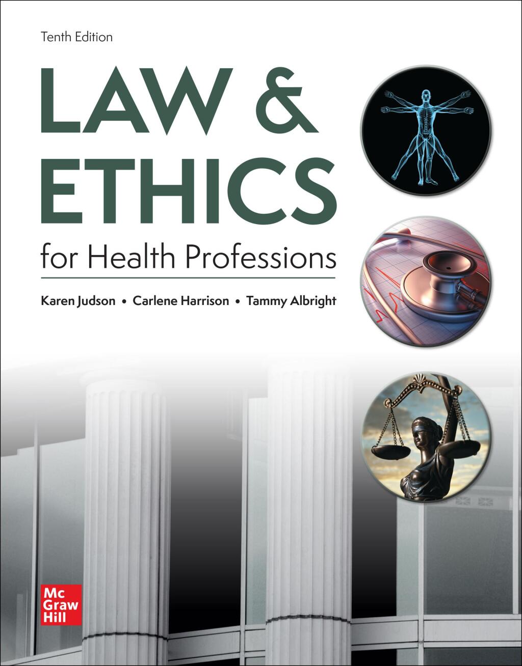 Law & Ethics for Health Professions 10th Edition