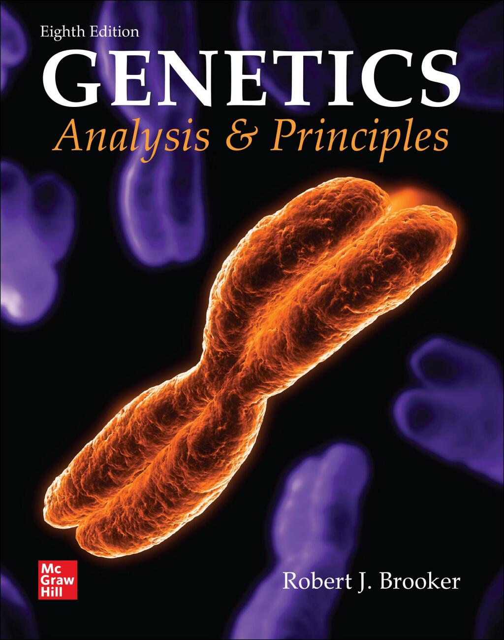 Genetics: Analysis and Principles 8th Edition