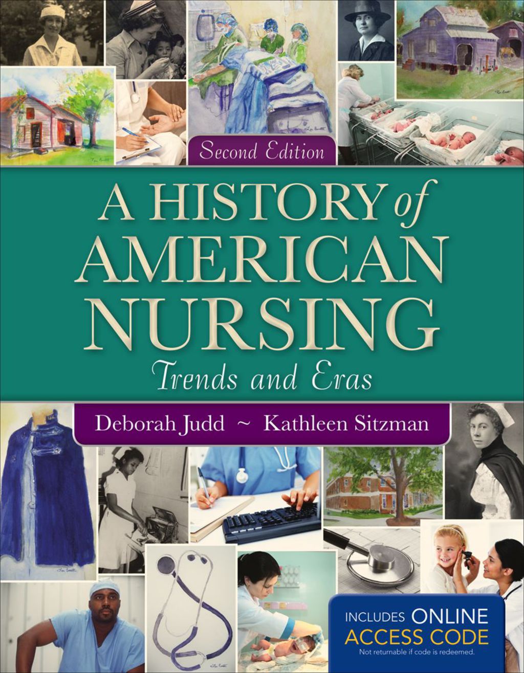 A History of American Nursing 2nd Edition