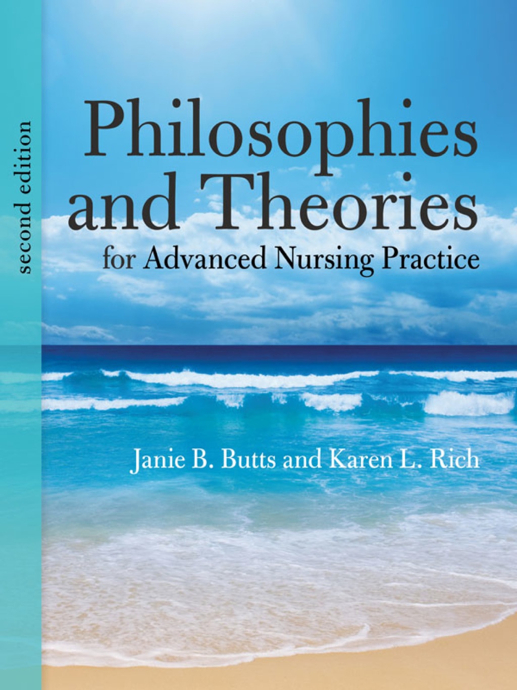 Philosophies and Theories for Advanced Nursing Practice 2nd Edition