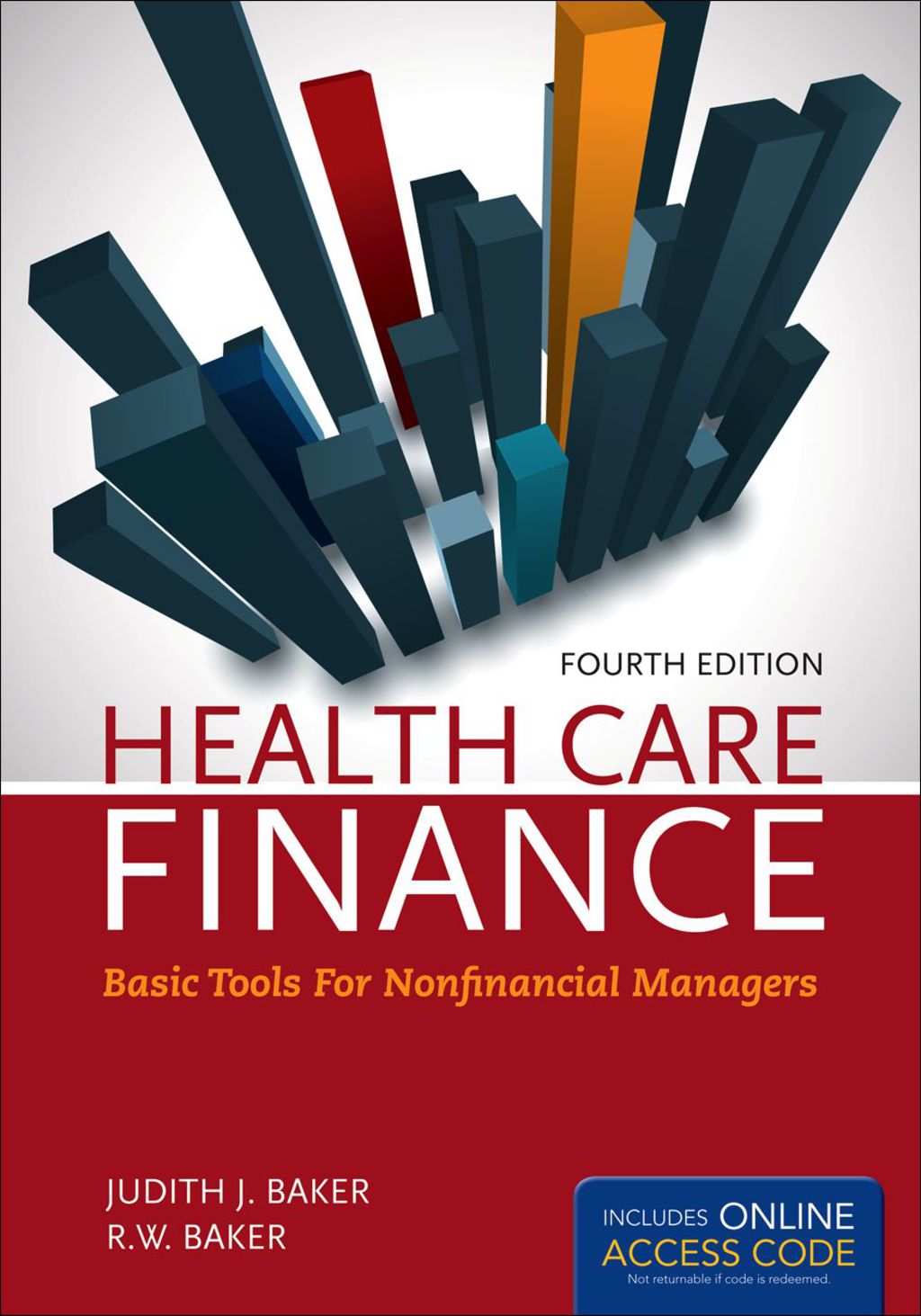 Health Care Finance Basic Tools for Nonfinancial Managers 4th Edition