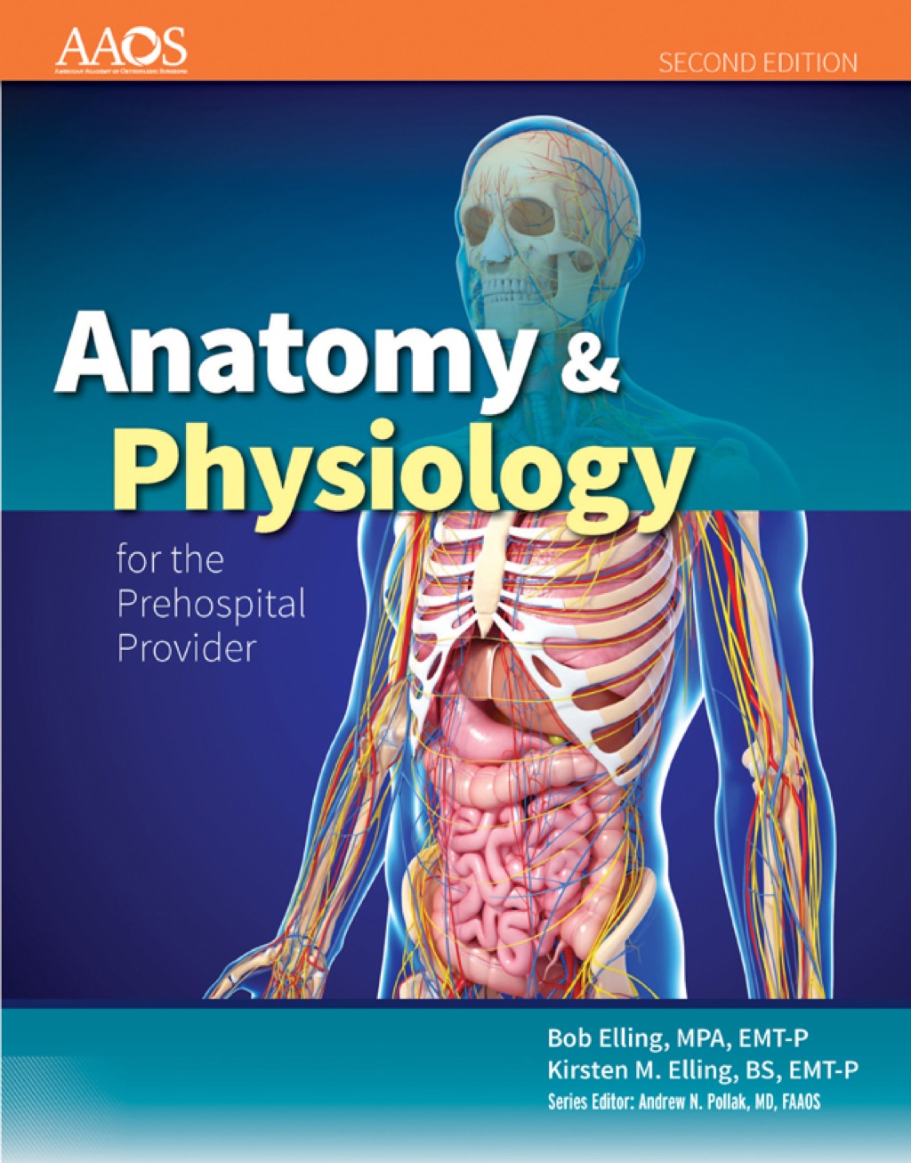 Anatomy & Physiology for the Prehospital Provider 2nd Edition