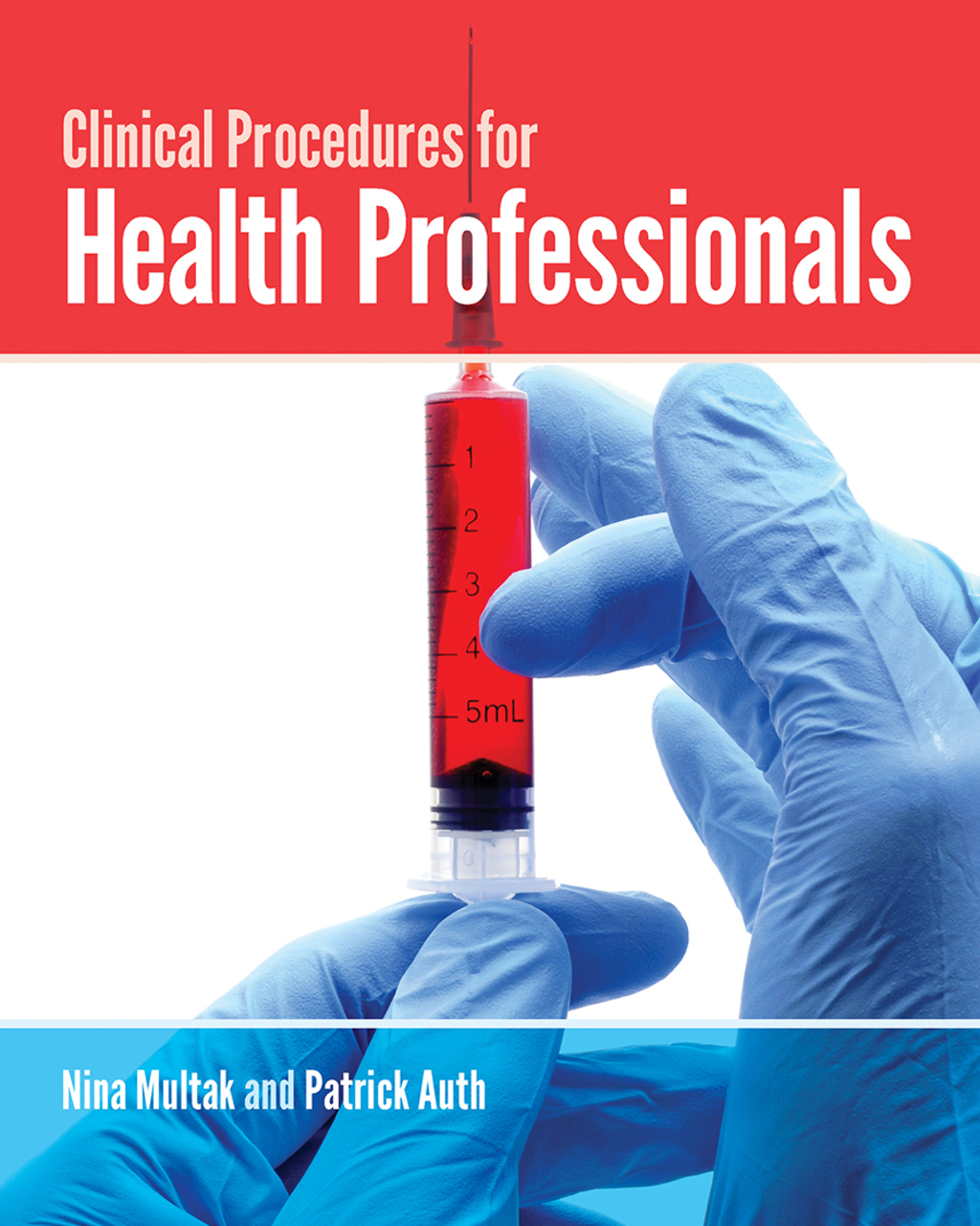 Clinical Procedures for Health Professionals 