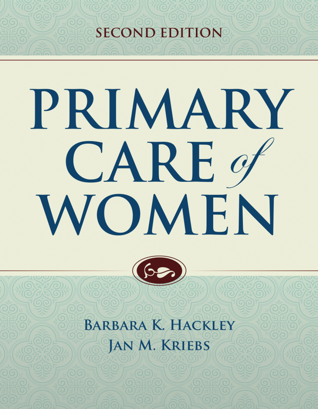 Primary Care of Women 2nd Edition