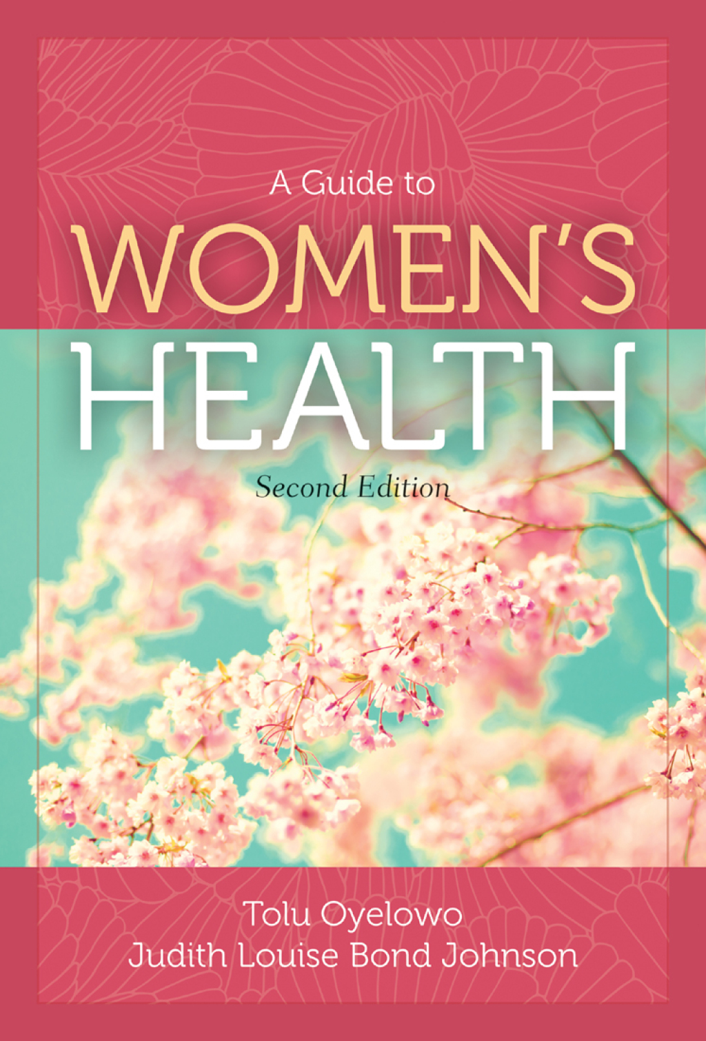 A Guide to Women’s Health 2nd Edition