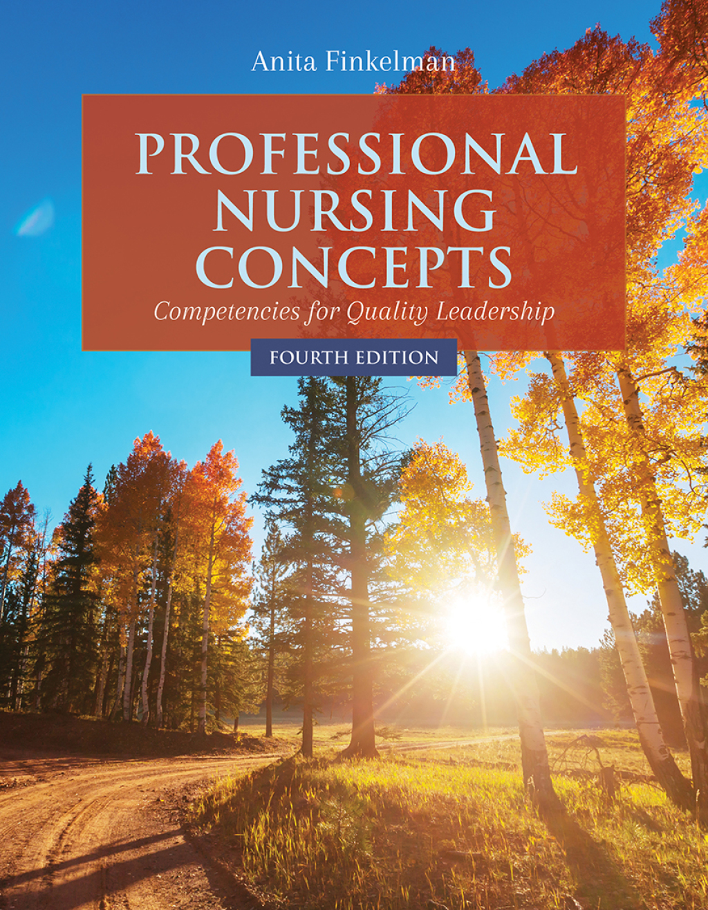 Professional Nursing Concepts: Competencies For Quality Leadership 4th Edition