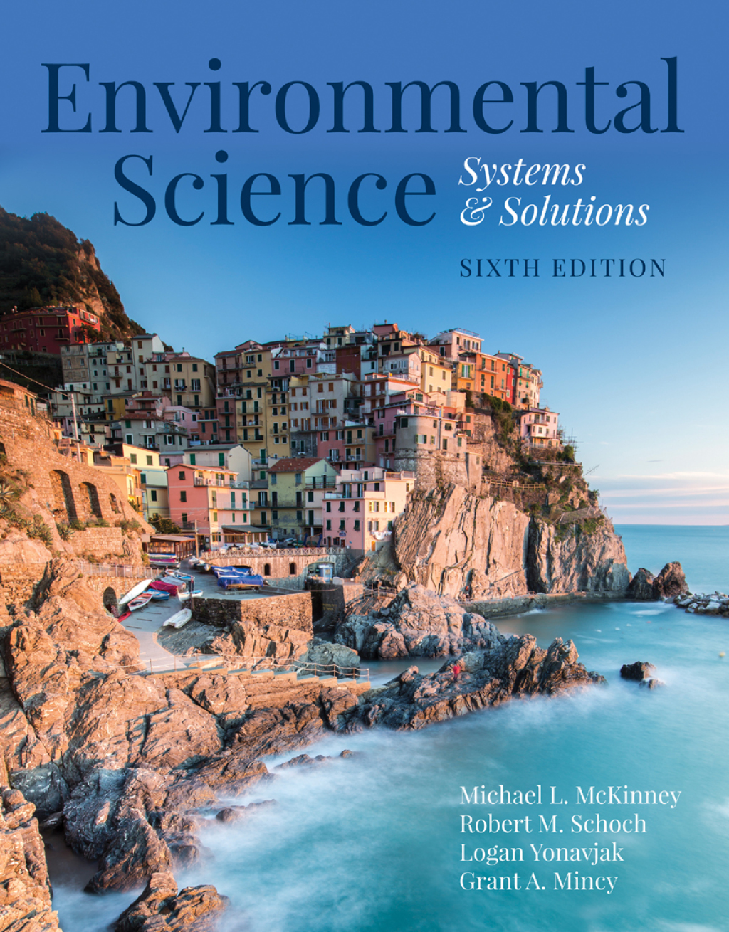 Environmental Science: Systems and Solutions Systems and Solutions 6th Edition