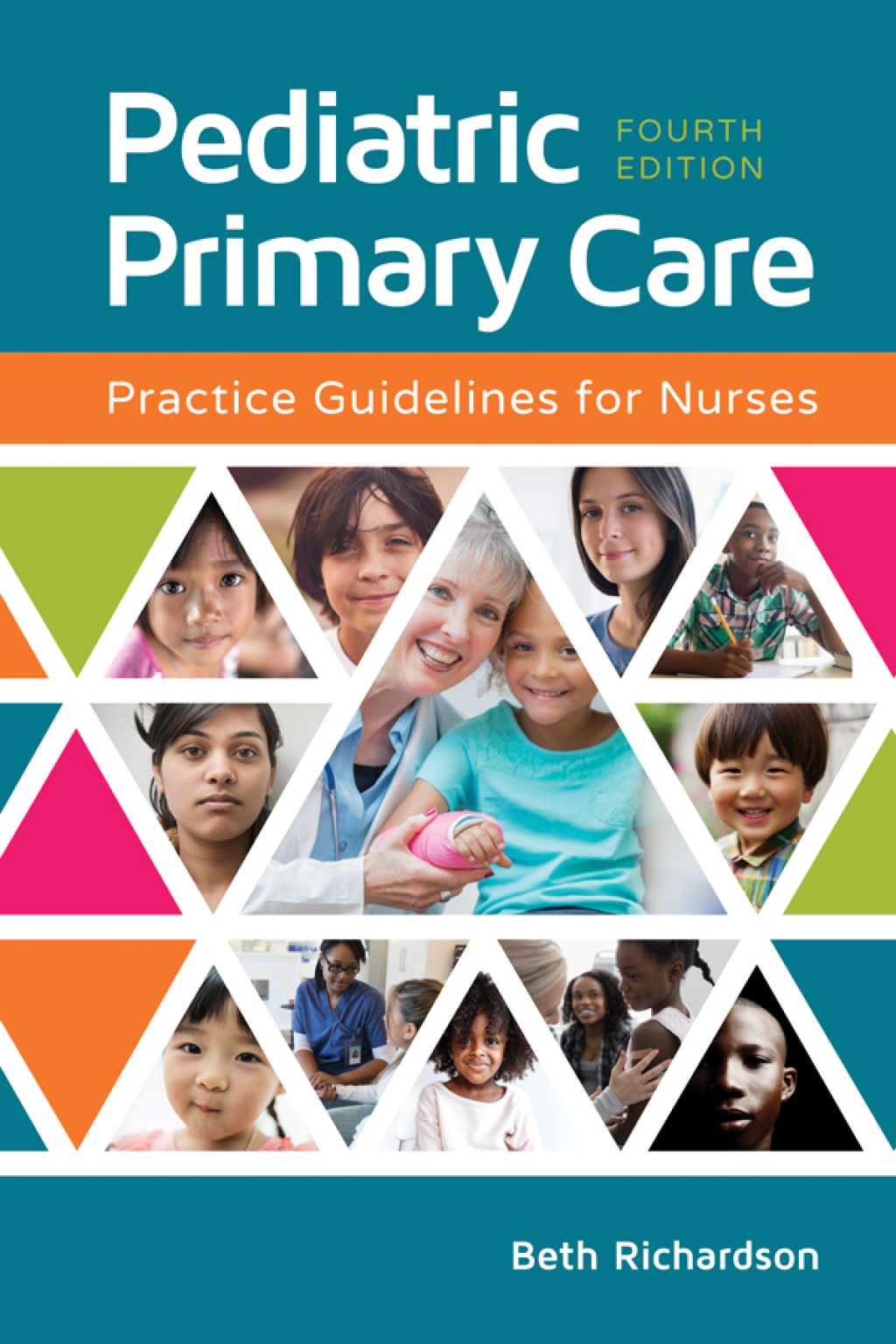 Pediatric Primary Care Practice Guidelines for Nurses 4th Edition