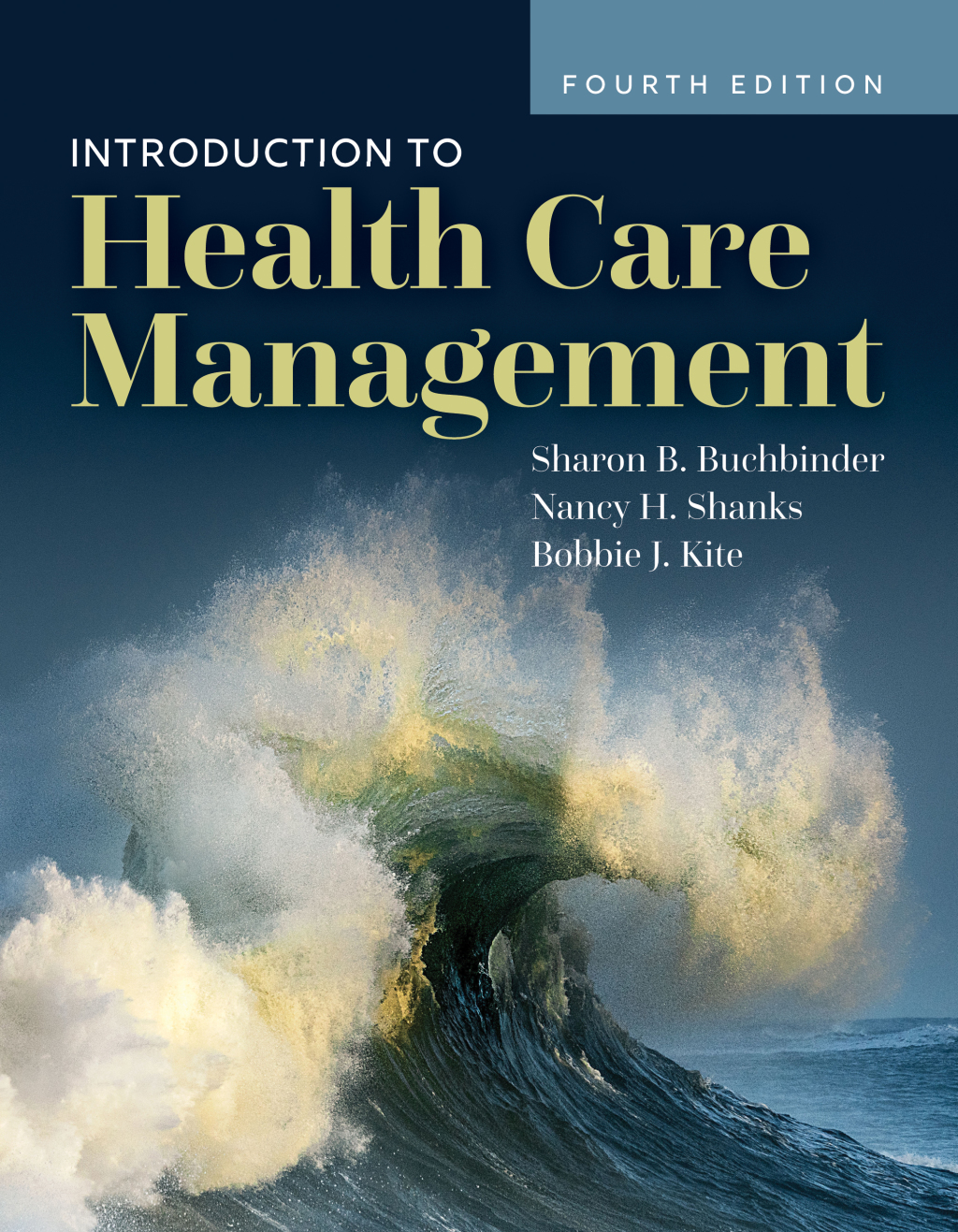 Introduction to Health Care Management 4th Edition