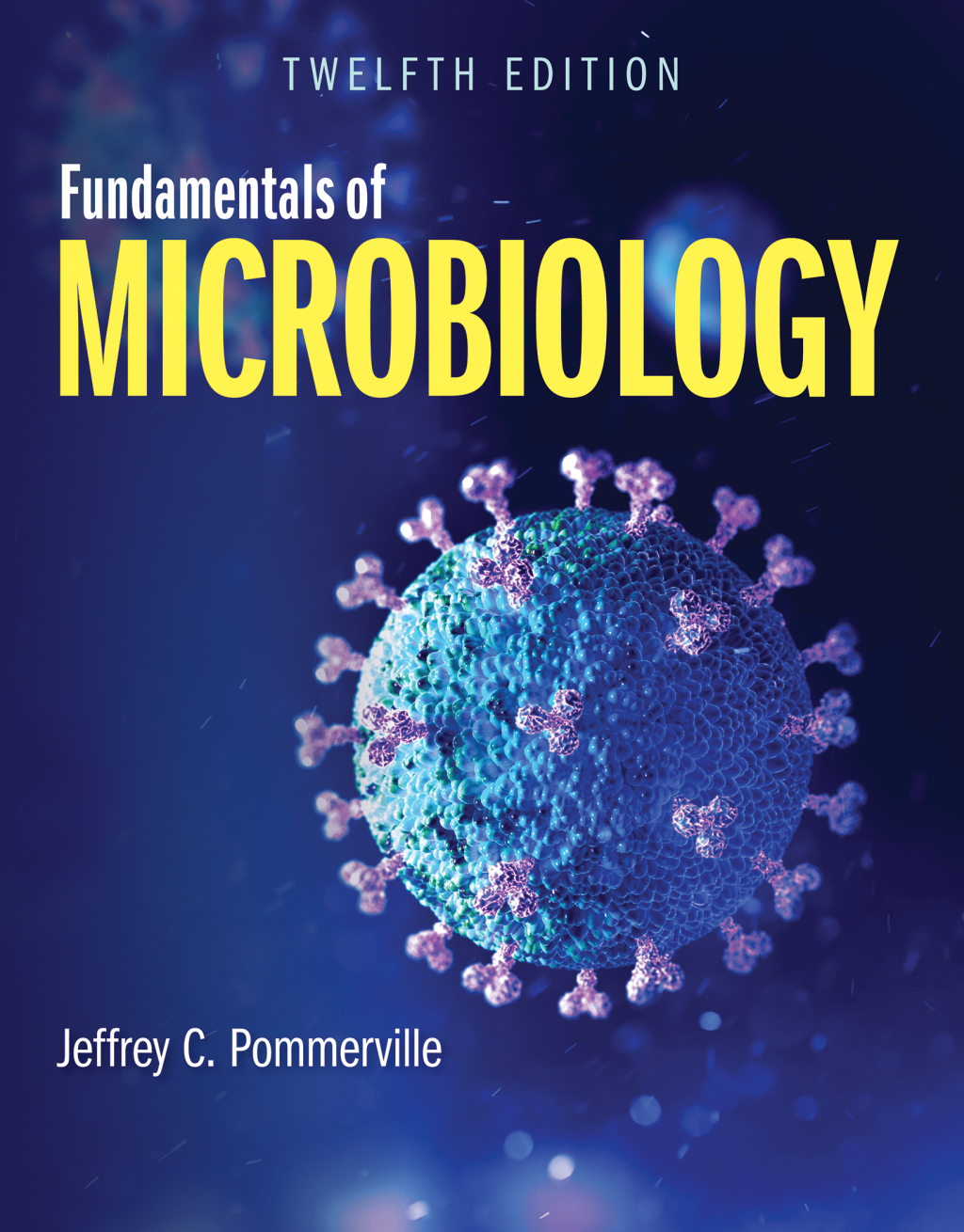 Fundamentals of Microbiology 12th Edition