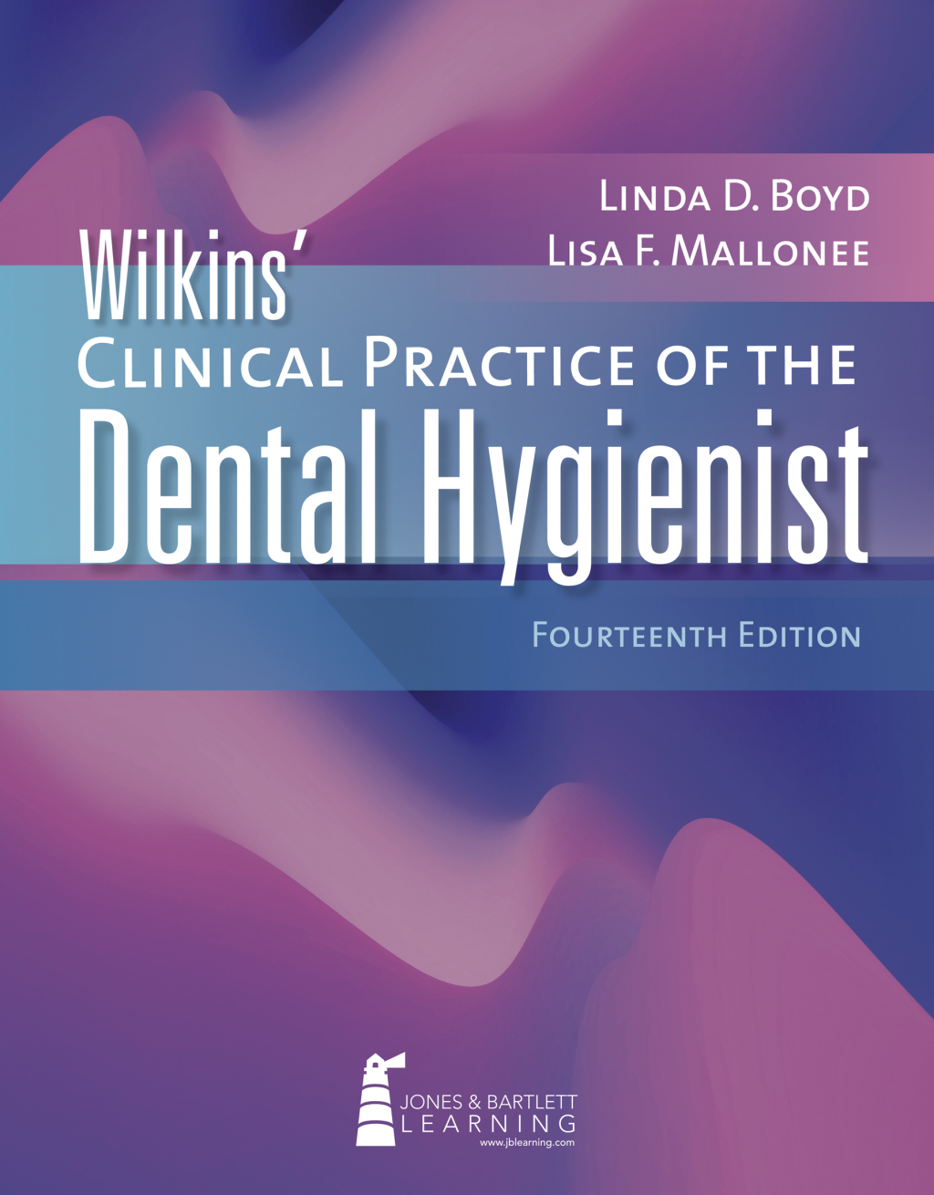 Wilkins' Clinical Practice of the Dental Hygienist 14th Edition