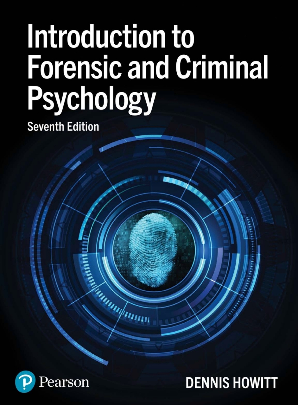 Introduction to Forensic and Criminal Psychology 7th Edition