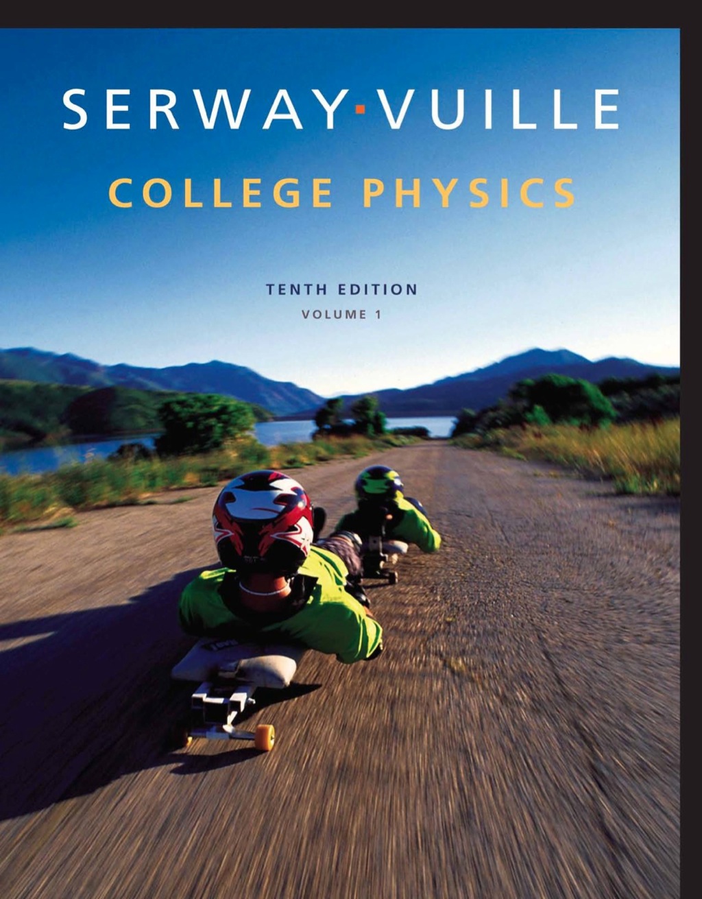 College Physics, Volume 1 10th Edition