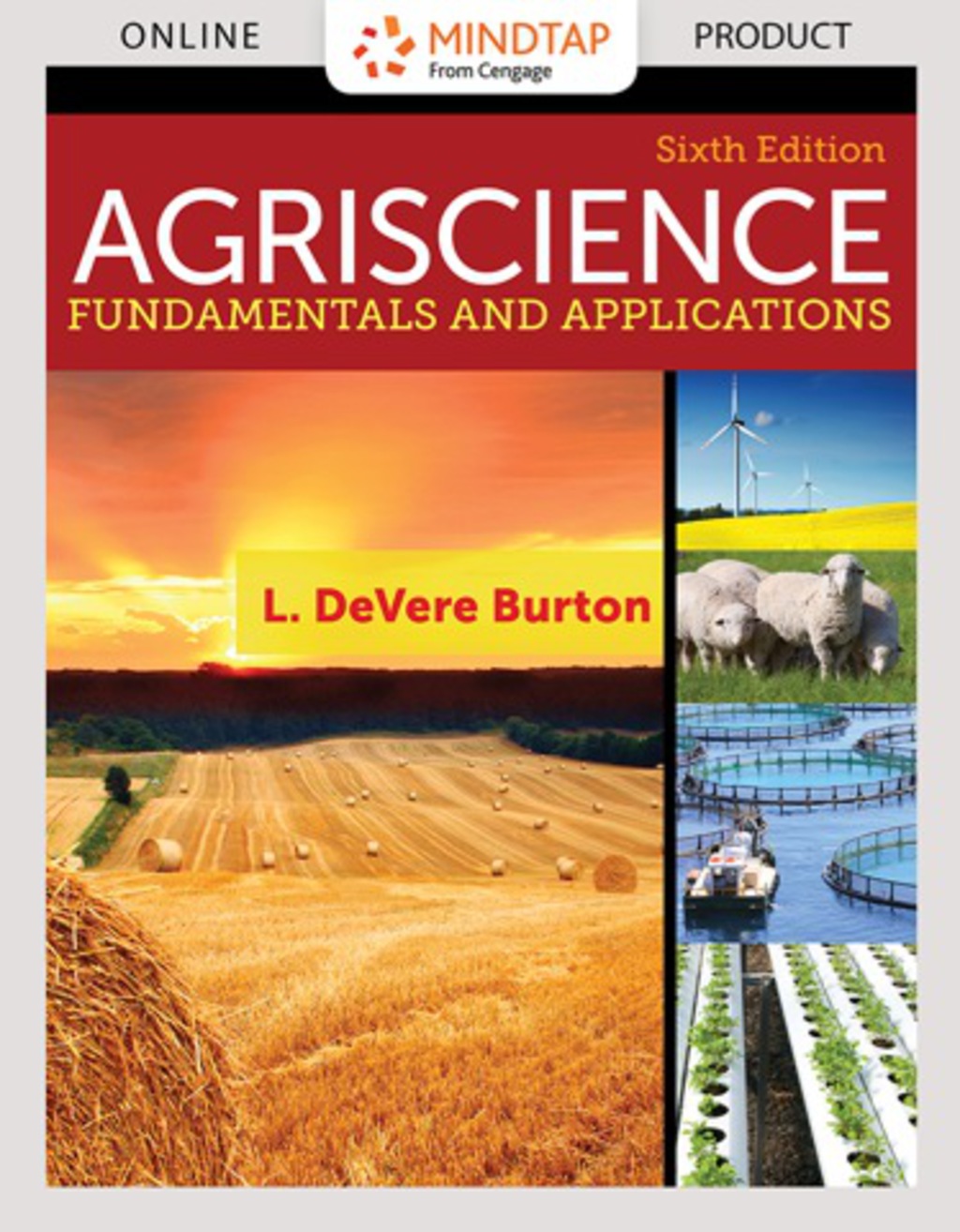 MindTap Agriscience for Burton's Agriscience Fundamentals and Applications, 6th Edition, [Instant Access], 2 terms (12 months) 6th Edition