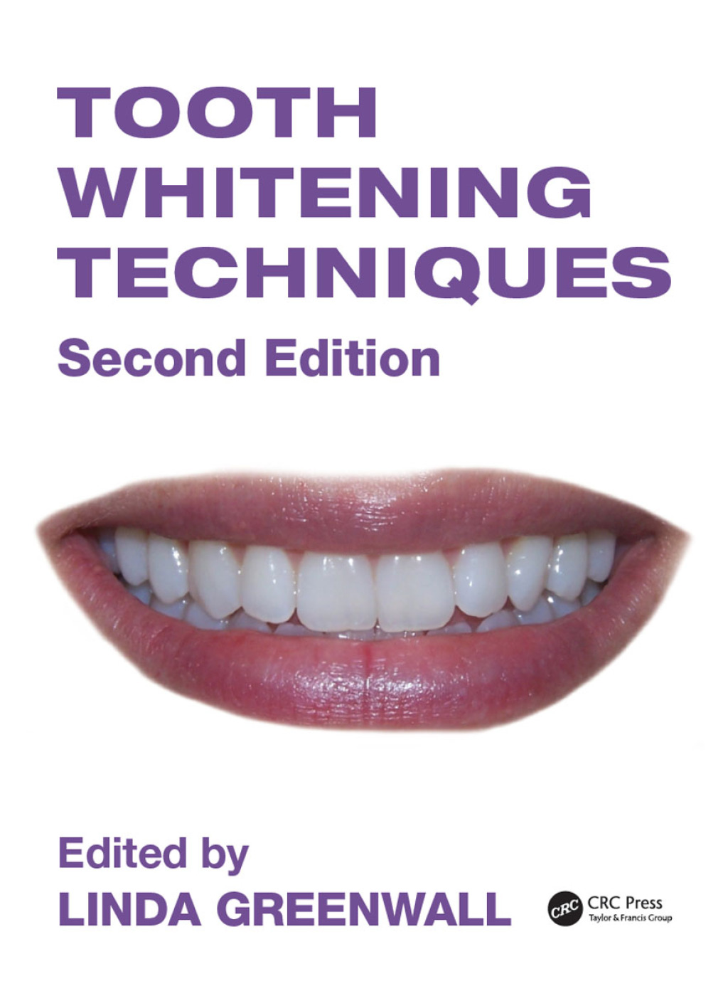 Tooth Whitening Techniques 2nd Edition