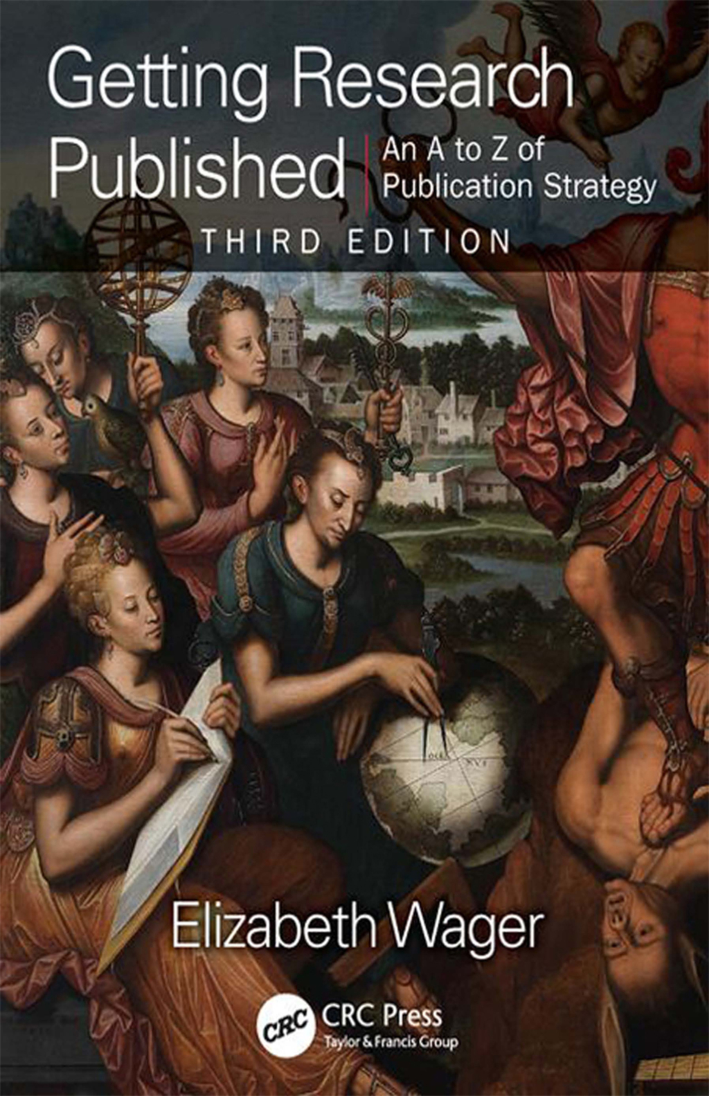 Getting Research Published An A-Z of Publication Strategy, Third Edition 3rd Edition