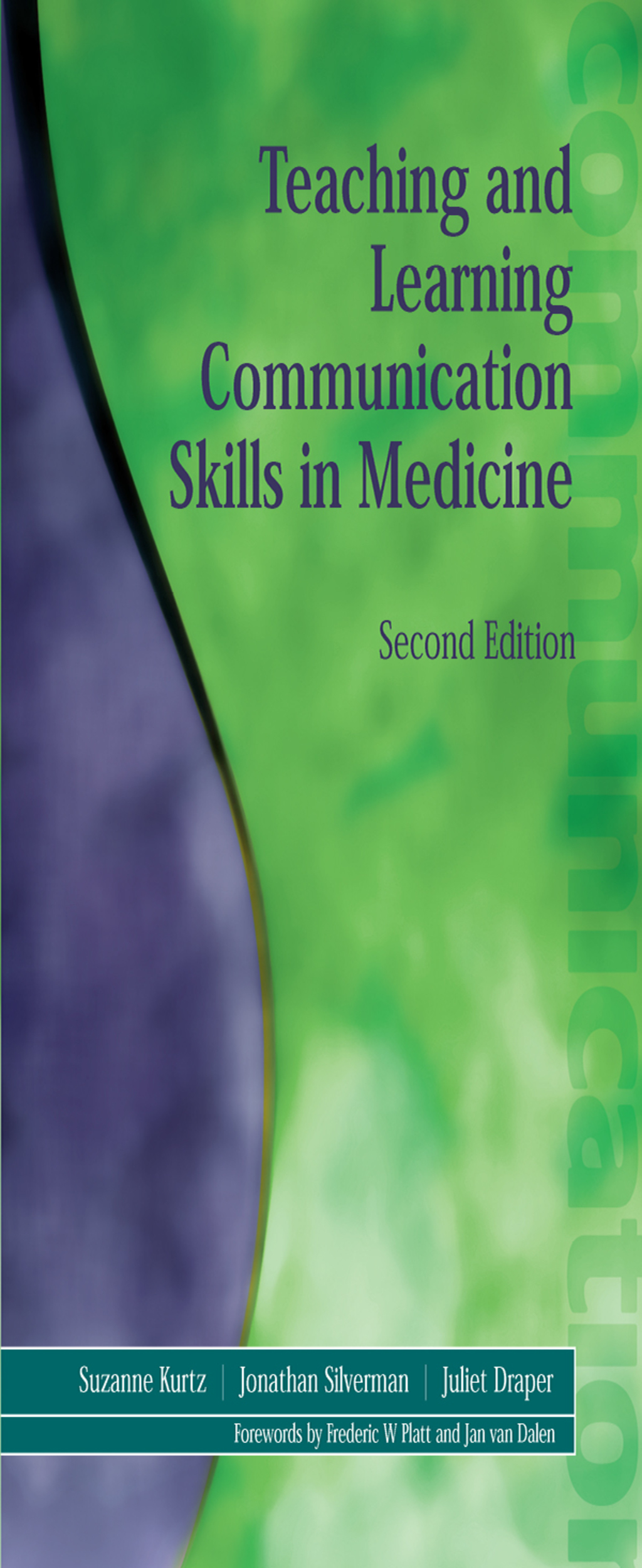 Teaching and Learning Communication Skills in Medicine 2nd Edition