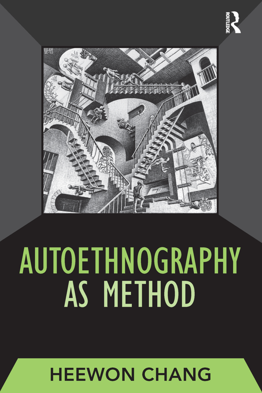 Autoethnography as Method 1st Edition