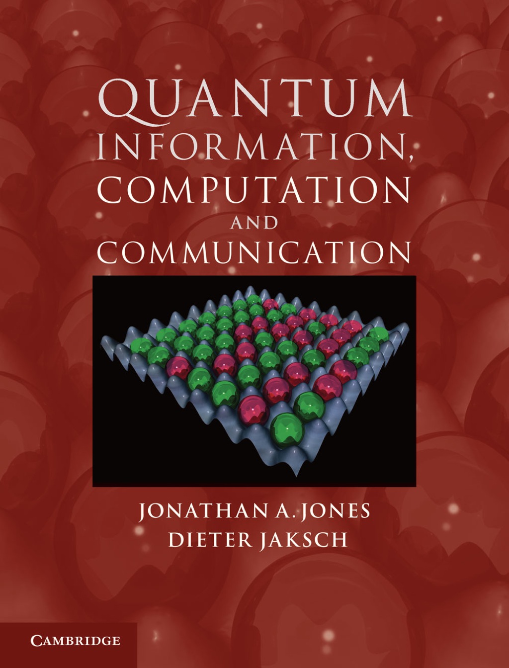 Quantum Information, Computation and Communication 1st Edition