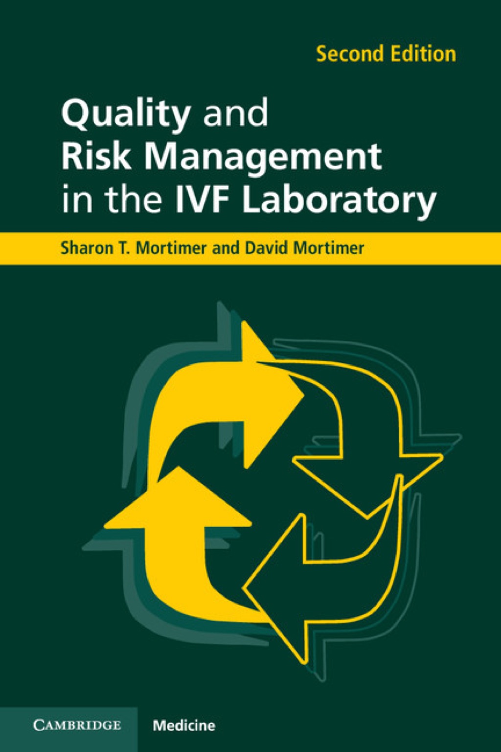 Quality and Risk Management in the IVF Laboratory 2nd Edition