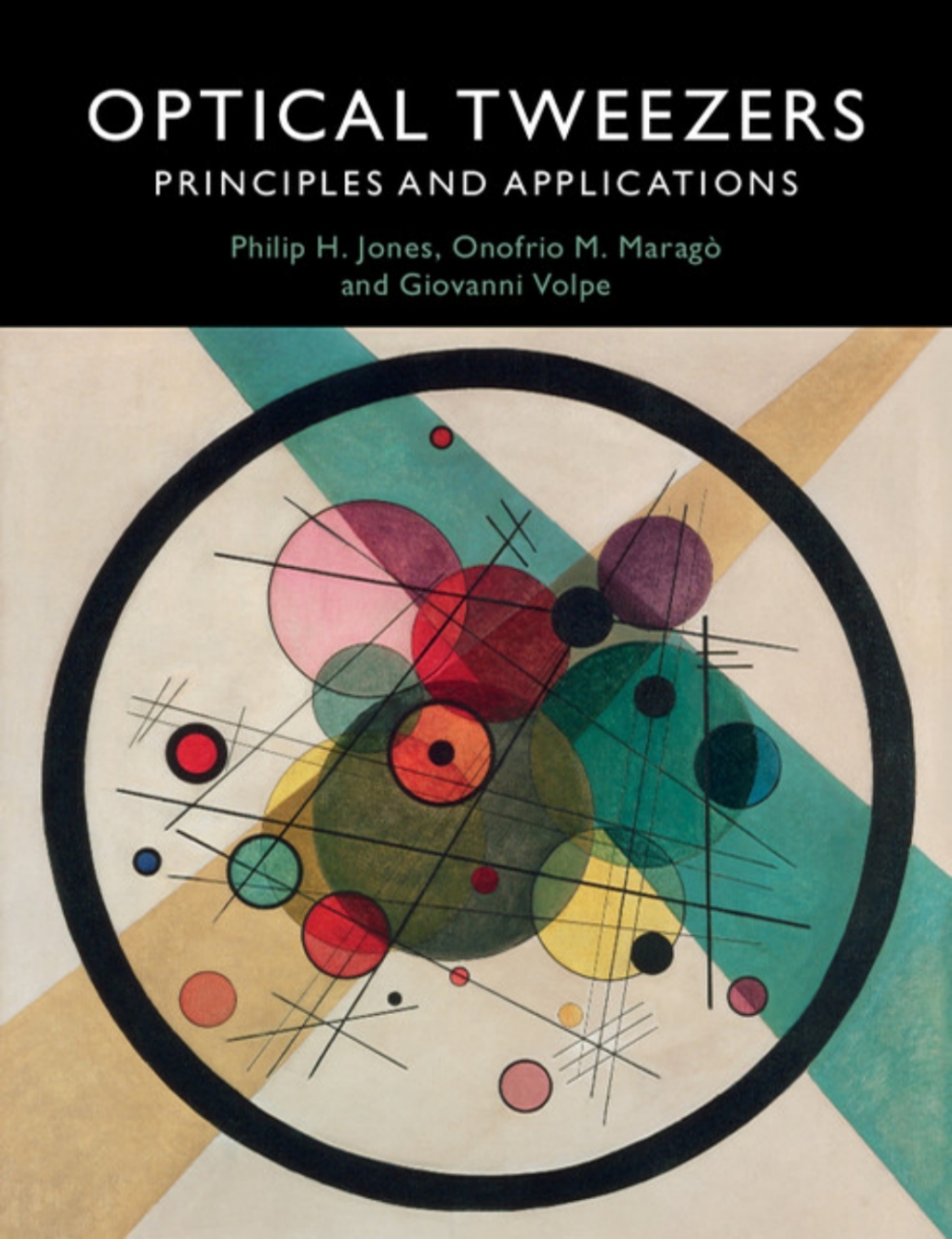 Optical Tweezers Principles and Applications 