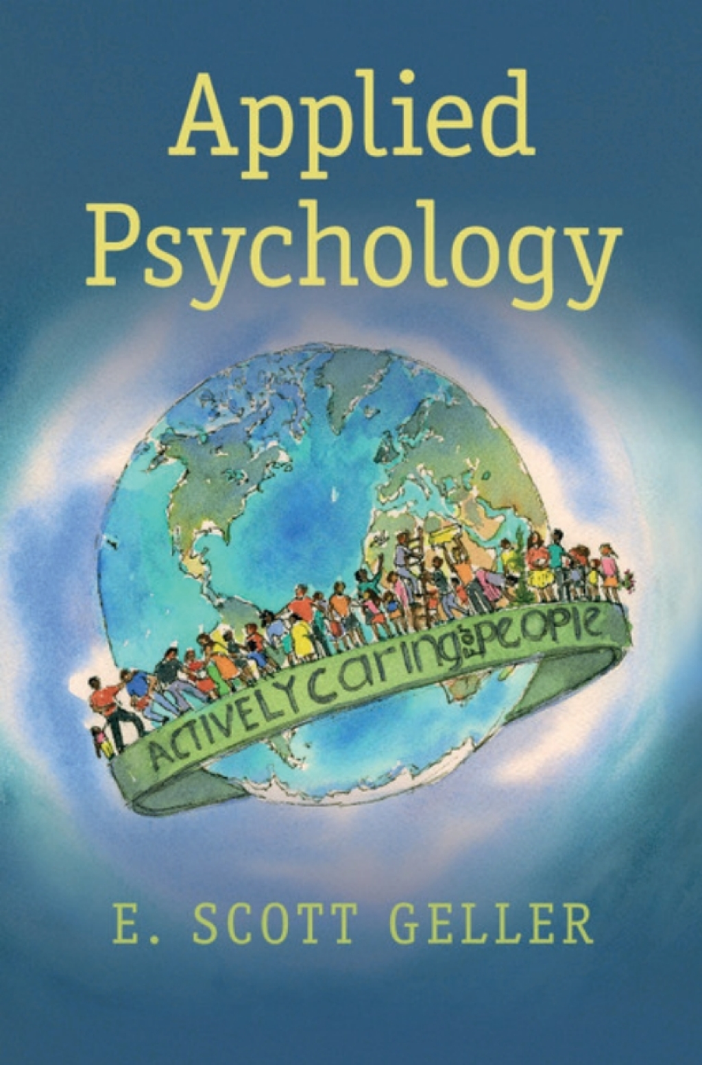 Applied Psychology Actively Caring for People 