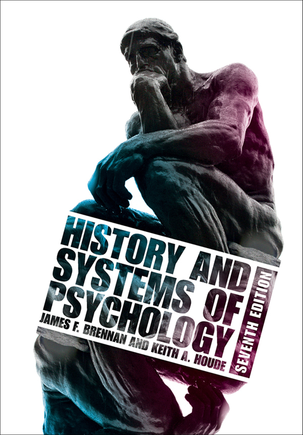 History and Systems of Psychology 7th Edition