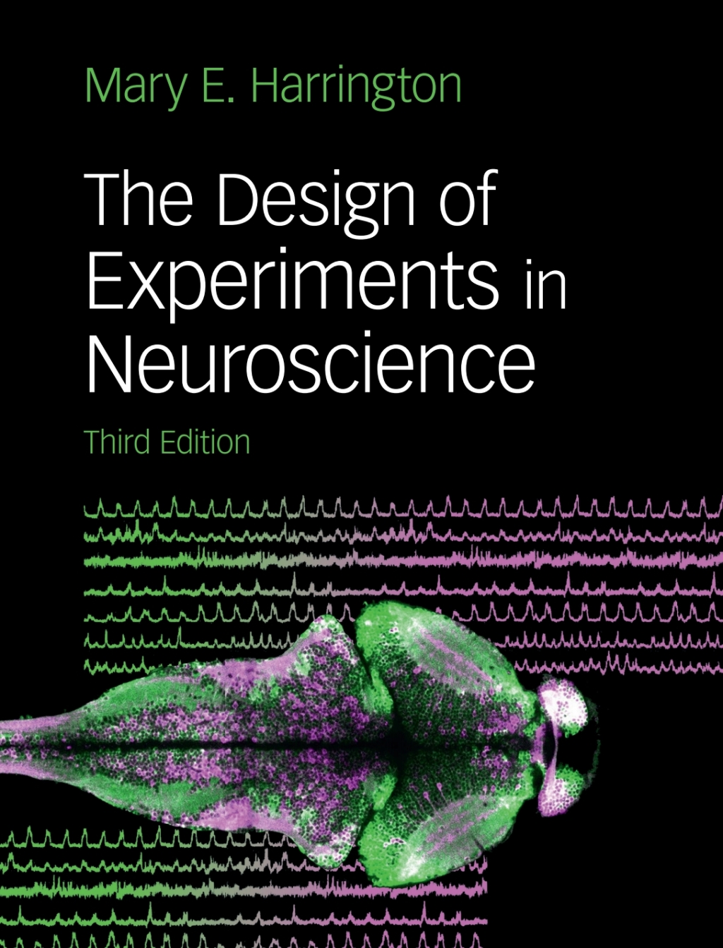 The Design of Experiments in Neuroscience 3rd Edition