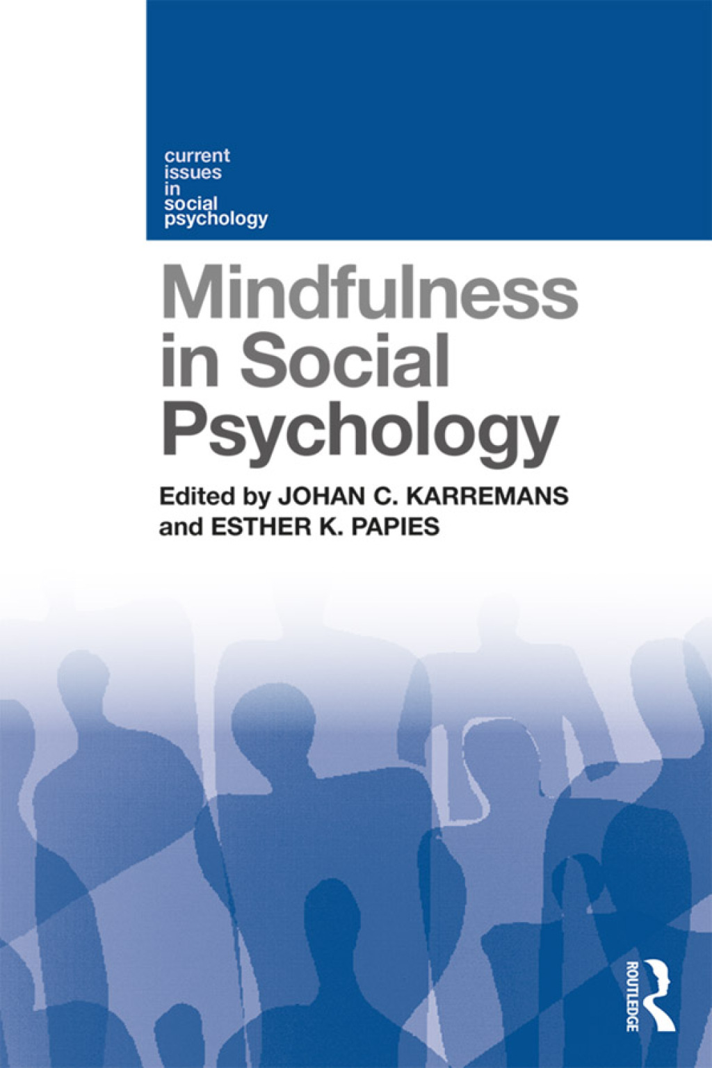 Mindfulness in Social Psychology 1st Edition
